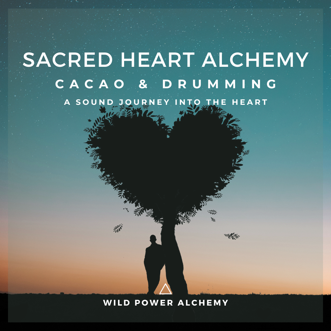 Sacred Heart Alchemy - Cacao and Shamanic Reiki Drumming Sound Journey Poster