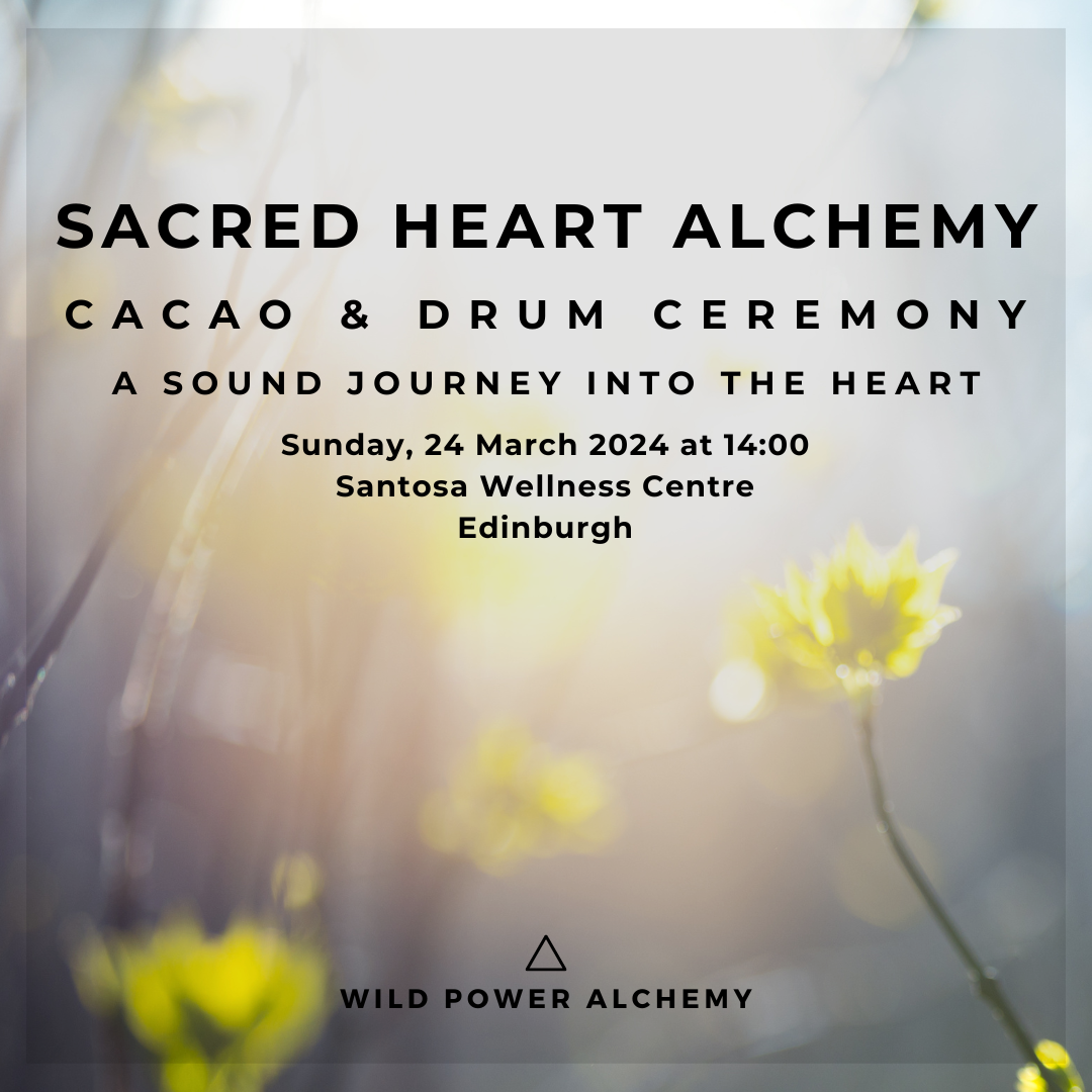 Poster Sacred Heart Alchemy - Cacao and Shamanic Reiki Drumming Sound Journey