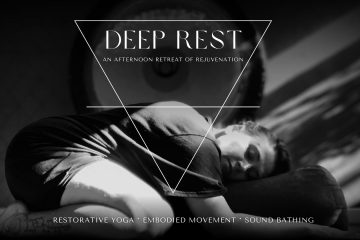 Deep rest: restorative yoga, embodied movement and sound bath Poster